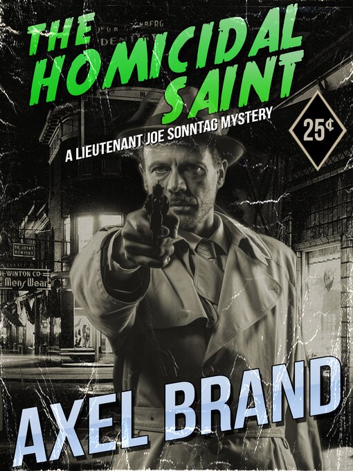 Title details for The homicidal saint by Axel Brand - Available